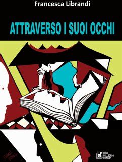 francesca librandi gucci|Attraverso i suoi occhi .